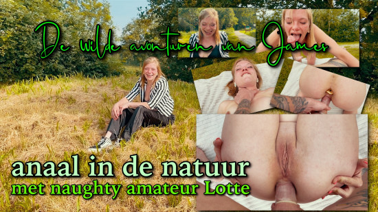 The Wild Adventures of James episode 2: Anal in nature with Lotte